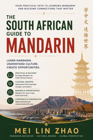 The South African Guide to Mandarin