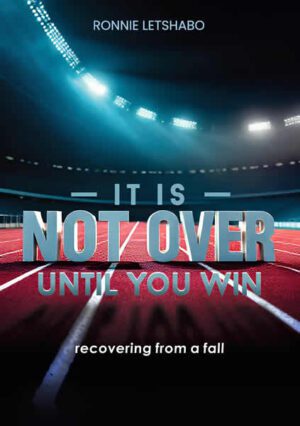 It's Not Over Until You Win