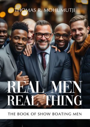 Real Men Real Thing